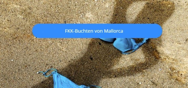 FKK-Buchten von Mallorca